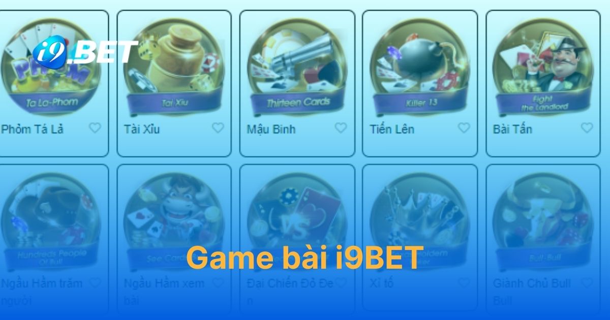 Game bài i9BET - Cược không giới hạn, trả thưởng liền tay